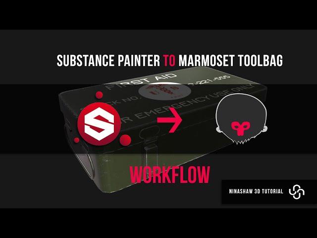 Substance Painter To Marmoset Toolbag Workflow Tutorial