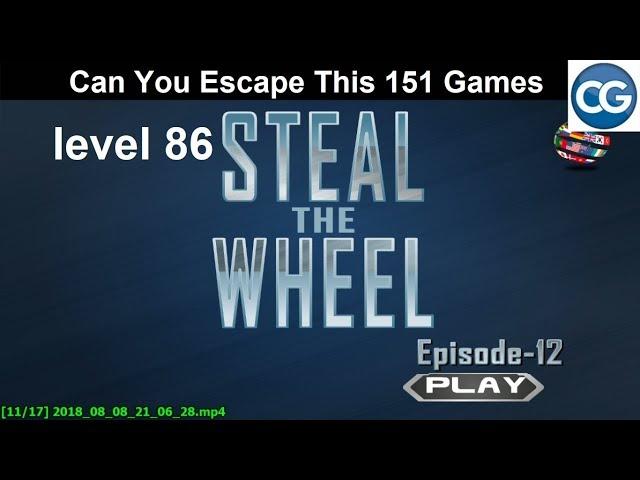 [Walkthrough] Can You Escape This 151 Games level 86 - Steal the wheel episode 12 - Complete Game