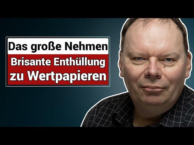 Du wirst es nicht glauben - David Webb - Das große Nehmen!