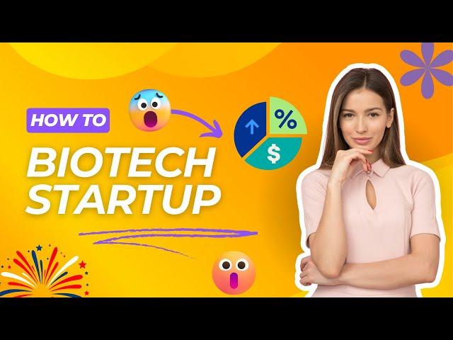 Biotech Startup - Knowing the Basics (1 Minute)