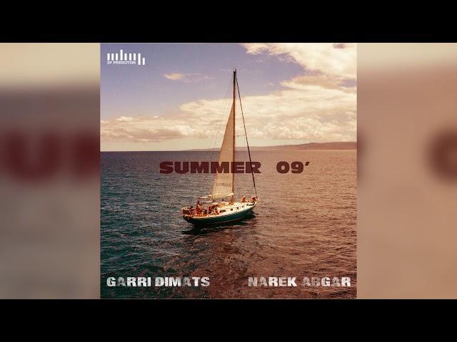 Summer 09' - Now out for streaming !
