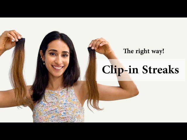 Clip-in Streaks - The Right Way To Use | Coloured Hair Extensions | Human Hair Extensions India