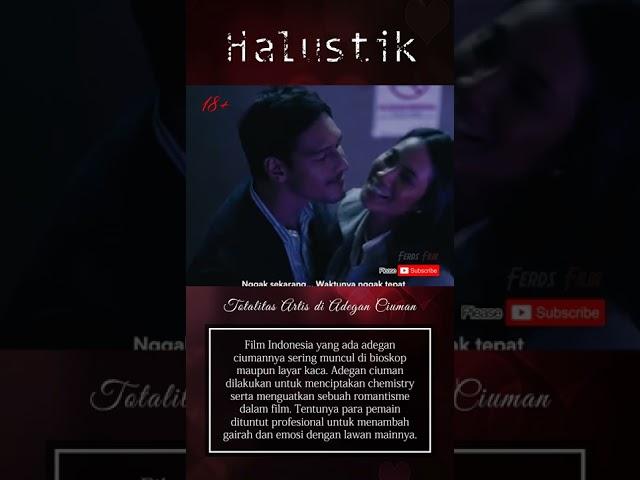 Adegan Ciuman Artis di Film HALUSTIK #Shorts