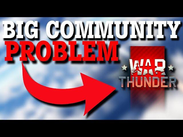 The Controversial Problem With WarThunder's Community