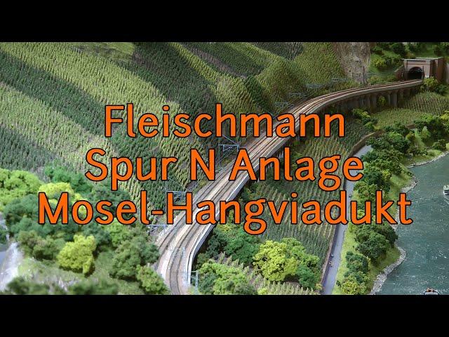 Fleischmann Spur N Modelleisenbahn Moseltalbahn - Schauanlage auf der Messe On Traxs 2022