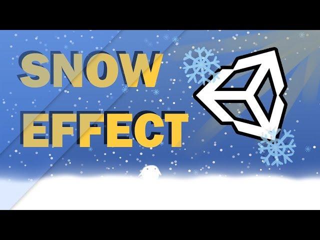 HOW TO MAKE A 2D SNOW EFFECT IN UNITY - TUTORIAL