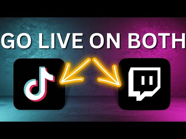 How To Stream On Tiktok and Twitch/YouTube