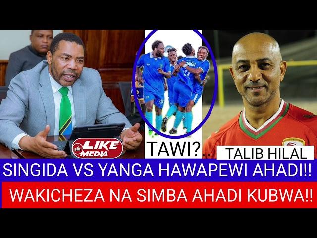 KOCHA WA ZAMANI SIMBA TALIB HILAL AWEKAWAZI MBINU ZA MWIGULU KUIPA POINT YANGA DHIDI YA  SINGIDA!!