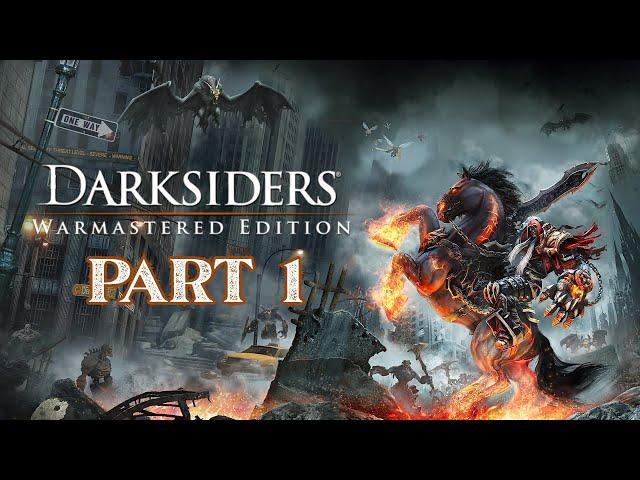 Darksiders Warmastered Edition Playthrough [Part 1] PC
