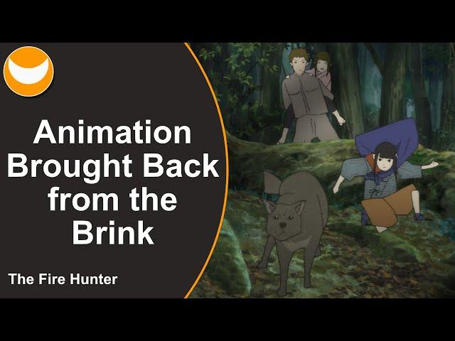 The Animation in The Fire Hunter | Brought Back from the Brink