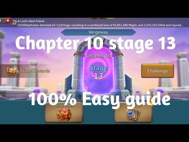 Lords mobile Vergeway chapter 10 stage 13|Chapter 10 stage 13 easiest guide