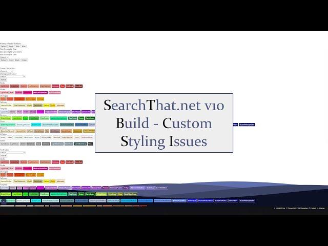 SearchThat.net v10 Build - Custom Styling Issues