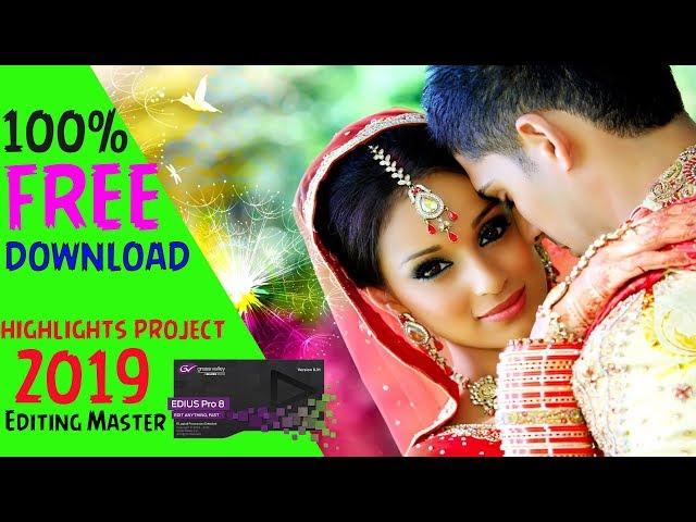 Edius 7/8/9 Highlights Project 2019 ll 100% Free download ll Editing master M-9749092282