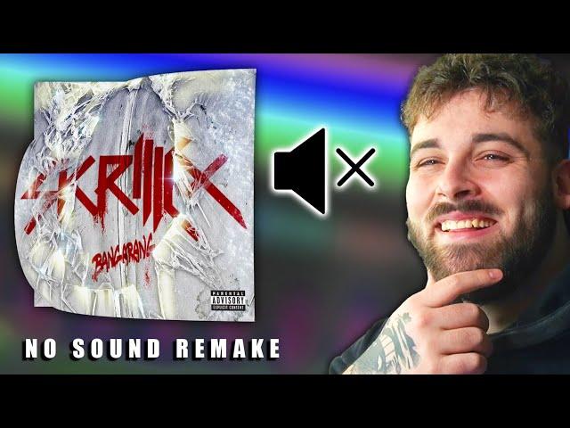 I remade Bangarang by Skrillex while muted...