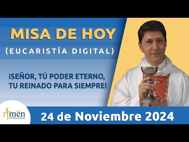 Misa de Hoy | Padre Carlos Yepes | Domingo 24 Noviembre 2024 | Eucaristía Digital | Misa Cristo Rey