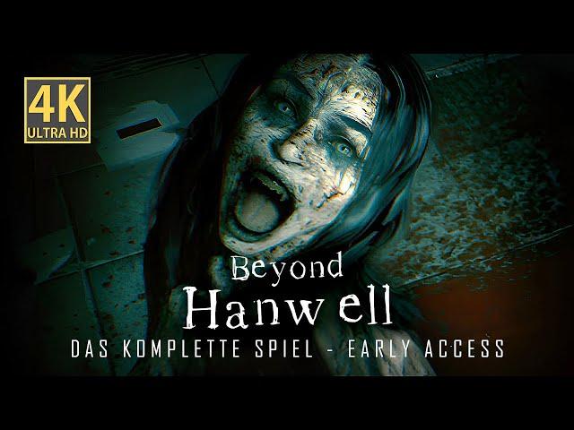 BEYOND HANWELL Full Game Gameplay Deutsch - Das komplette Early Access Horror Game