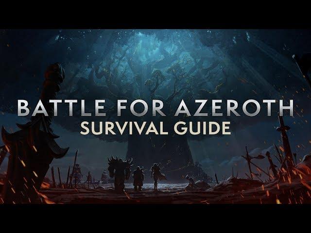 Battle for Azeroth Pre-Patch Survival Guide