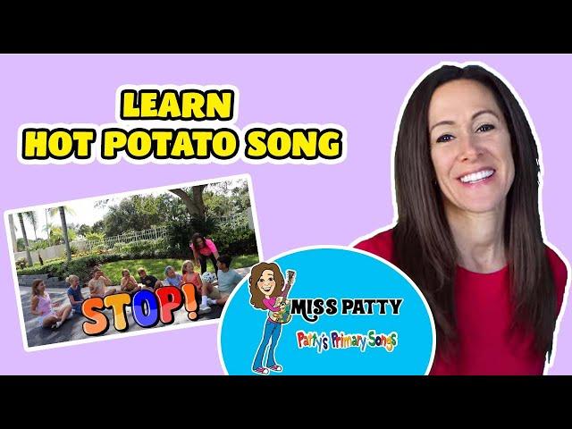 Hot Potato Song for Children Official Video by Patty Shukla Kids Game Redo