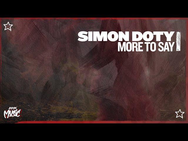 Simon Doty - More To Say (Extended Mix)