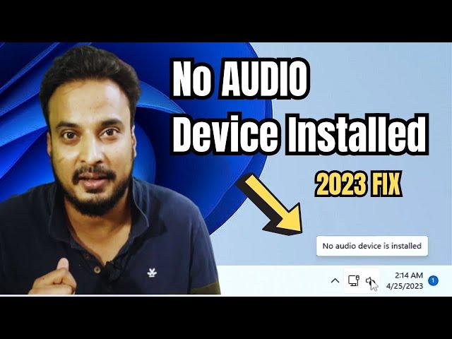 (2024 FIX) No Audio Device Installed Windows 11/10 (Hindi) | No Audio Device Found