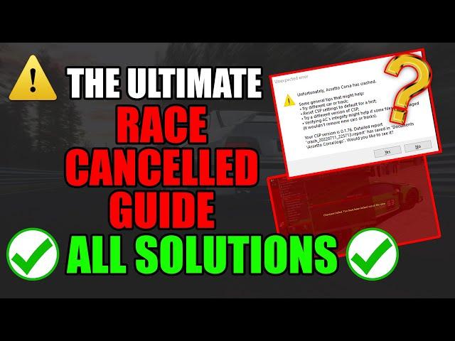 ULTIMATE Race Cancelled Guide (ALL Solutions) | Assetto Corsa | Game Crashing (No Hesi/AEO/DJ)