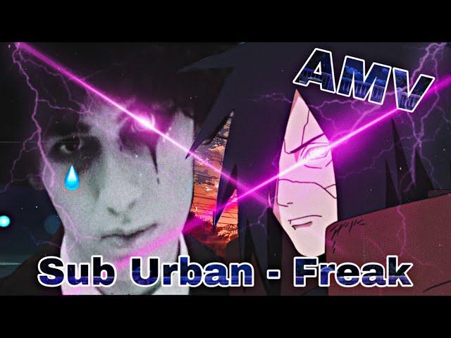 Sub Urban - Freak「Naruto AMV」MADARA feat. REI AMI