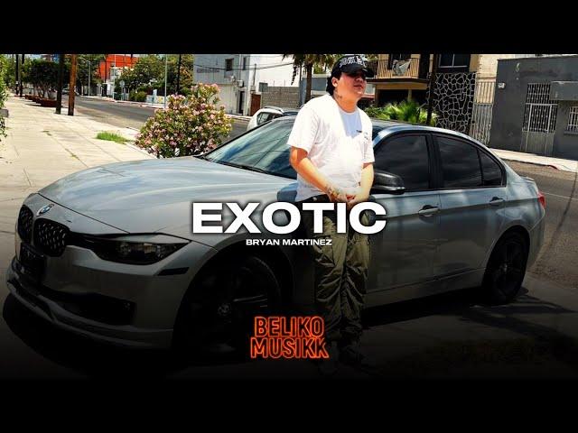 Exotic- Bryan Martinez (Cumbias Bélicas 2023) previo