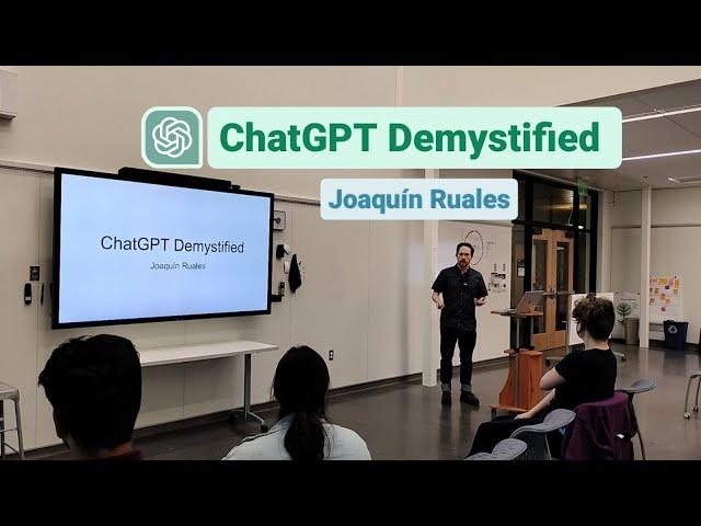 ChatGPT Demystified