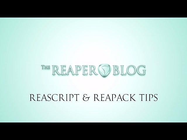 ReaScript & ReaPack Tips