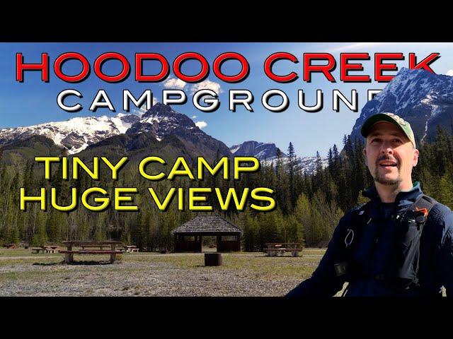 Hoodoo Creek Campground: Perfect Location in Yoho National Park