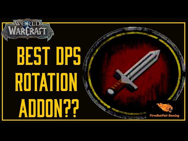 WoW - Be Top DPS with Rotation ADDon!! Which one is the best to use??