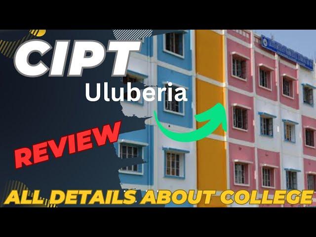 College Review || Calcutta Institute Of Pharmaceutical Technology And A.H.S