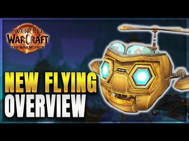 WoW: The War Within - Skyriding & Steady Flight - Overview