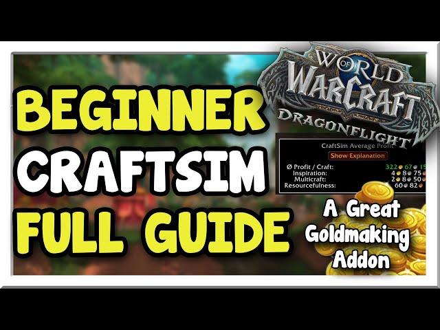 All Goldmakers Need this Addon!! Beginner CraftSim Guide | Dragonflight | WoW Gold Making Guide