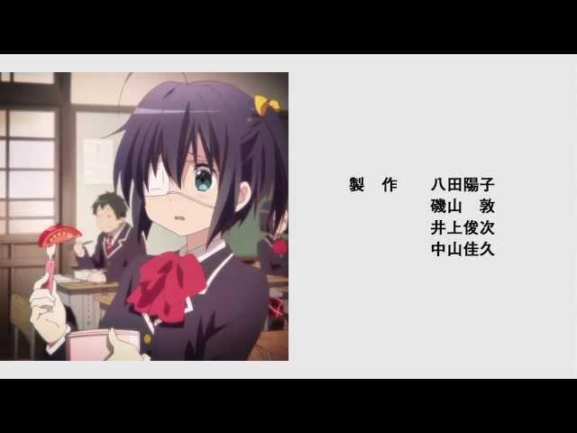 Chuunibyou Demo Koi ga Shitai! (OP) Opening 1 - Subbed