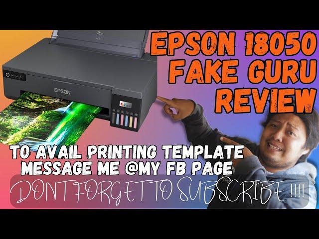 EPSON L18050 FOR PRINTING BUSINESS | REVIEW BY FAKE GURU