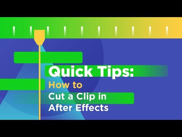 Mastering Layers in After Effects: How to Split, Trim, Slip, and More