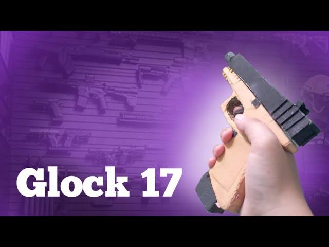 Glock 17 из картона | как сделать пистолет своими руками