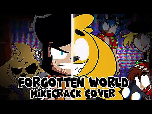 Forgotten World Mikecrack Vocal Mix ||Sprites Animados||