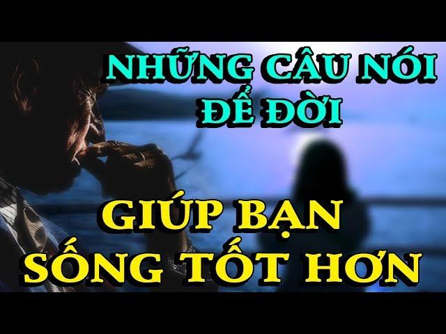 Những câu nói để đời GIÚP BẠN SỐNG TỐT HƠN - Thiền Đạo