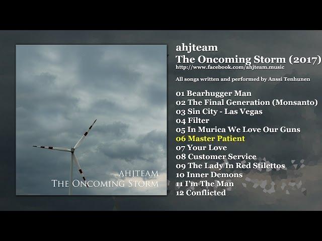 ahjteam - The Oncoming Storm (2017) Full Album