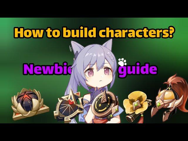 Here's How to Build Your Characters in genshin impact| beginner guide for building in genshin impact