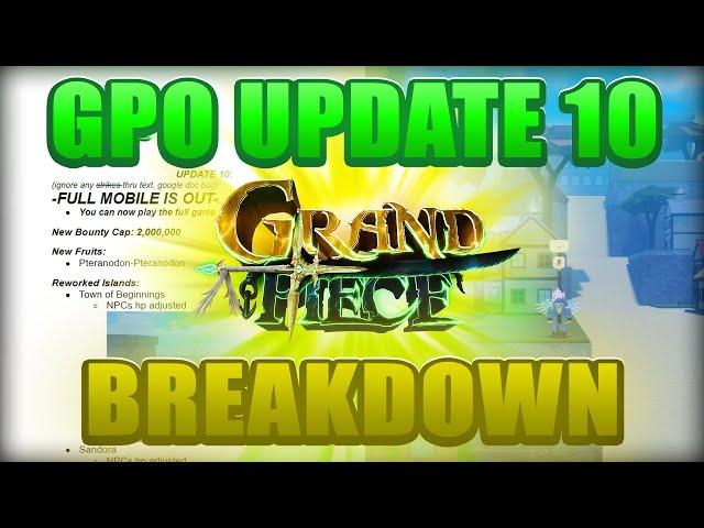 THE ULTIMATE GPO UPDATE 10 BREAKDOWN