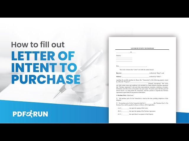 How to Fill Out Letter of Intent to Purchase Online | PDFRun