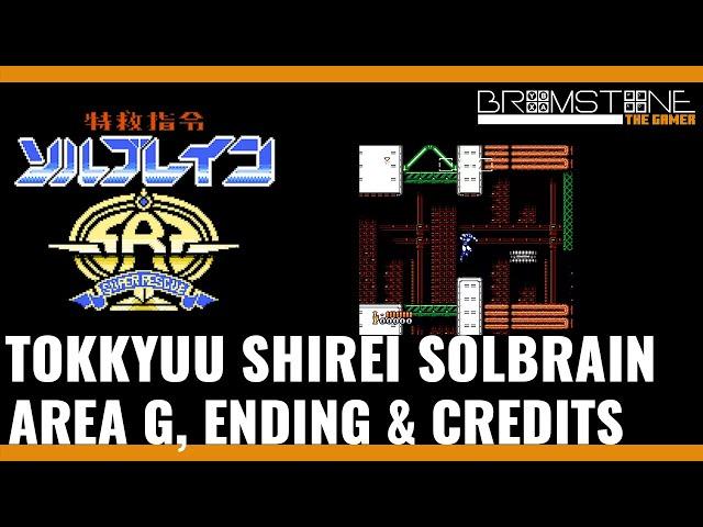 Tokkyū Shirei Soruburein | Super Rescue Solbrain, Area G (Gameplay and Boss Fight, Ending, Credits)