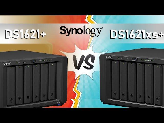 Synology DS1621+ vs DS1621xs+ NAS Comparison