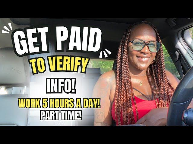  GET PAID TO VERIFY INFO! WORK 5 QUICK HOURS A DAY FROM HOME! PART TIME WORK FROM HOME JOBS 2024