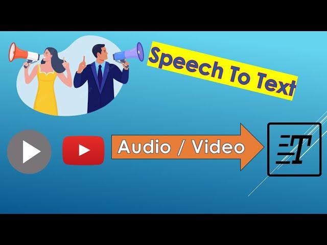 How To Convert Audio Voice To Text  Video  Audio to Text Converter  Free Speech To Text Software