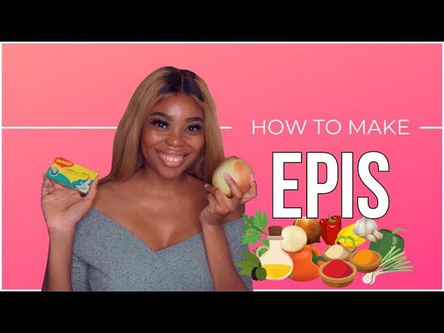 How to make epis (marinade)!