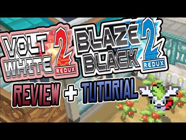 *NEW RomHack* Blaze Black 2/Volt White 2 Redux TUTORIAL+GAME REVIEW